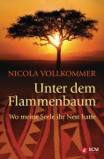 Cover-Bild zum Titel 'Unter dem Flammenbaum' von 'Nicola Vollkommer'