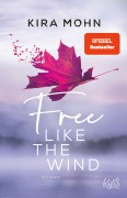 Cover-Bild zum Titel 'Free like the Wind' von 'Kira Mohn'