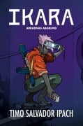 Cover-Bild zum Titel 'IKARA' von 'Timo Salvador Ipach'