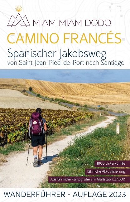 Miam Miam Dodo Camino Francés - Marie-Virginie Cambriels, Jacques Clouteau