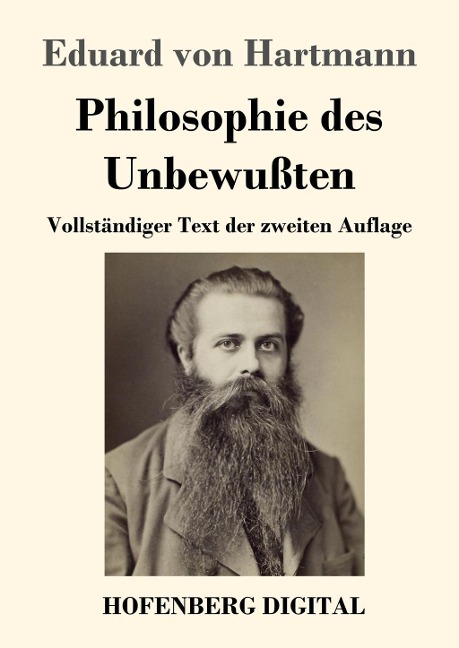 Philosophie des Unbewußten - Eduard Von Hartmann