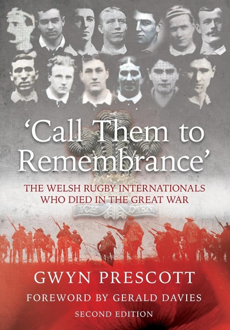 'call Them to Remembrance' - Gwyn Prescott