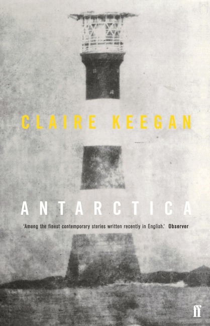 Antarctica - Claire Keegan