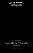 Cover-Bild zum Titel 'The Horus Heresy Saga - Galaxis in Flammen' von 'Ben Counter'