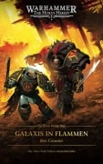 Cover-Bild zum Titel 'The Horus Heresy Saga - Galaxis in Flammen' von 'Ben Counter'