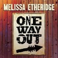 Cover-Bild zum Titel 'One Way Out' von 'Melissa Etheridge'