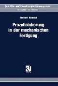 Cover-Bild zum Titel 'Prozeßsicherung in der mechanischen Fertigung' von 'Gerhard Kranich'