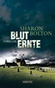 Cover-Bild zum Titel 'Bluternte' von 'Sharon Bolton'
