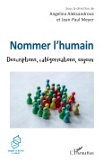 Cover-Bild zum Titel 'Nommer l'humain' von 'Angelina Aleksandrova, Jean-Paul Meyer'