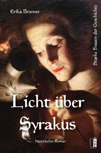 Licht über Syrakus - Erika Brunner