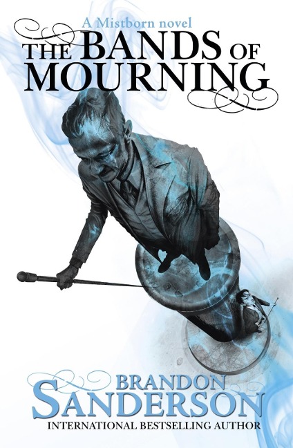 The Bands of Mourning - Brandon Sanderson