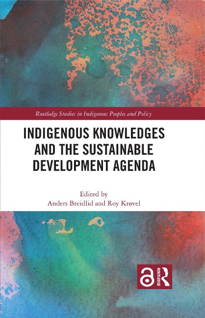 Indigenous Knowledges and the Sustainable Development Agenda - 