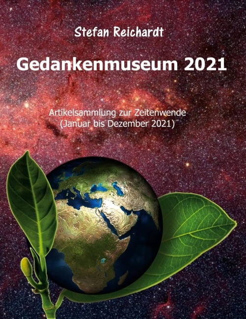 Gedankenmuseum 2021 - Stefan Reichardt
