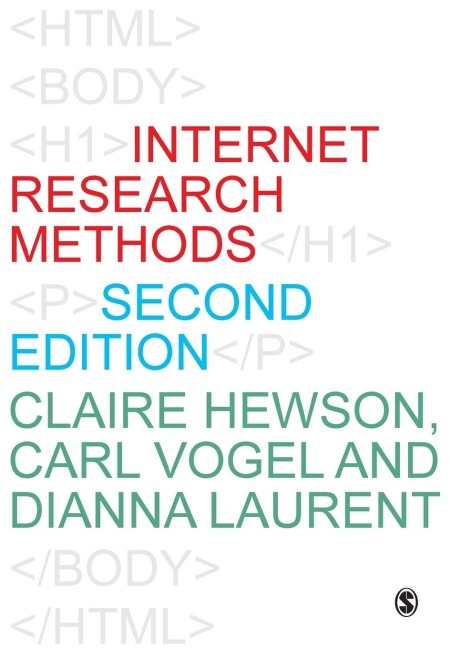 Internet Research Methods - Claire Hewson, Carl Vogel, Dianna Laurent