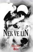 Cover-Bild zum Titel 'Nek ve Lin' von 'Bünyamin Nejat inan'