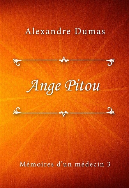 Ange Pitou - Alexandre Dumas