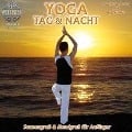 Yoga Tag & Nacht-Sonnengruá & Mondgruá - Chris