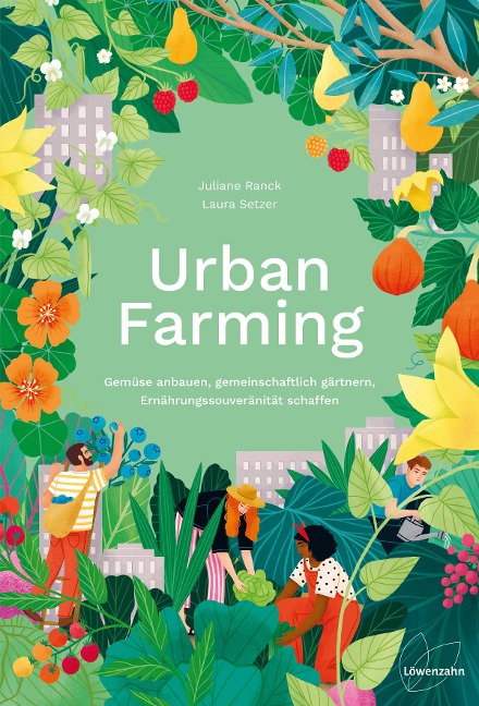Urban Farming - Juliane Ranck, Laura Setzer
