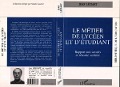 Cover-Bild zum Titel 'Le métier de lycéen et d'étudiant' von 'Leziart'