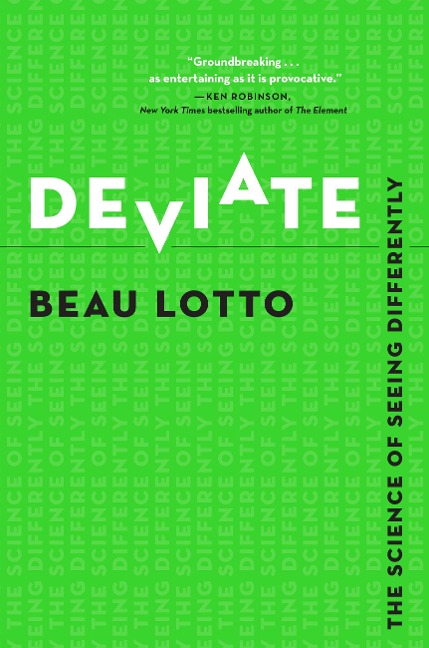 Deviate - Beau Lotto