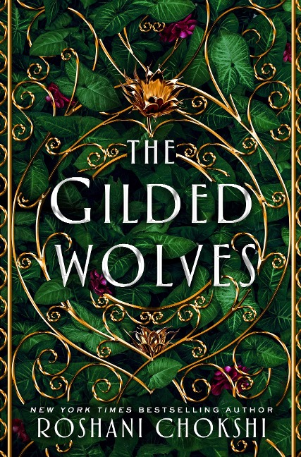 The Gilded Wolves - Roshani Chokshi