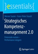 Cover-Bild zum Titel 'Strategisches Kompetenzmanagement 2.0' von 'Franz-Peter Staudt, Werner Sauter'