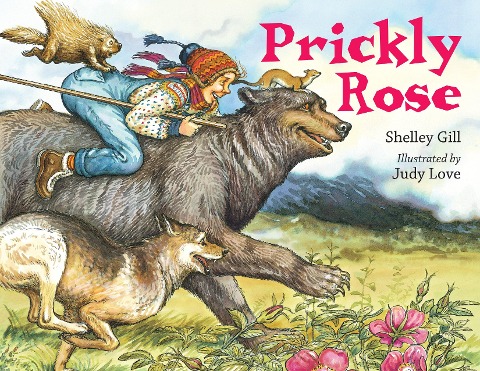 Prickly Rose - Shelley Gill