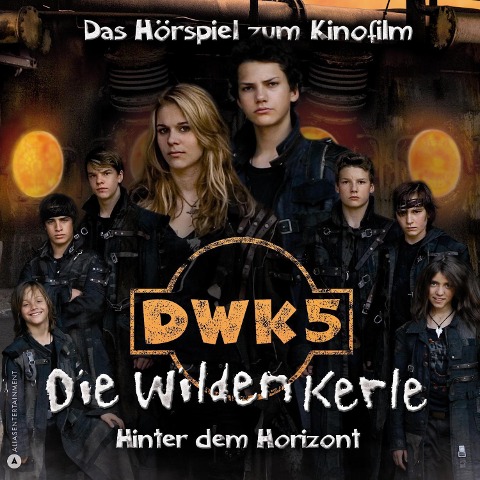 DWK5 - Die wilden Kerle - Hinter dem Horizont - Joachim Masannek, Barbara van den Speulhof