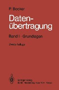Cover-Bild zum Titel 'Datenübertragung Technik der Daten- und Textkommunikation' von 'Peter Bocker'