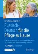 Cover-Bild zum Titel 'Russisch - Deutsch für die Pflege zu Hause' von 'Nina Konopinski-Klein'