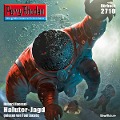 Cover-Bild zum Titel 'Perry Rhodan 2710: Haluter-Jagd' von 'Hubert Haensel'