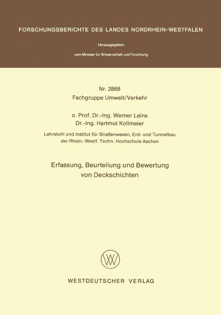 Erfassung, Beurteilung und Bewertung von Deckschichten - Werner Leins