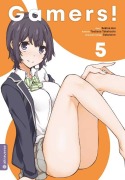 Cover-Bild zum Titel 'Gamers! 05' von 'Sekina Aoi, Tsubasa Takahashi, Sabotenn'