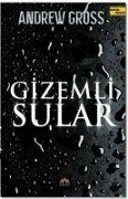 Cover-Bild zum Titel 'Gizemli Sular' von 'Andrew Gross'