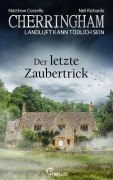 Cover-Bild zum Titel 'Cherringham - Der letzte Zaubertrick' von 'Matthew Costello, Neil Richards'