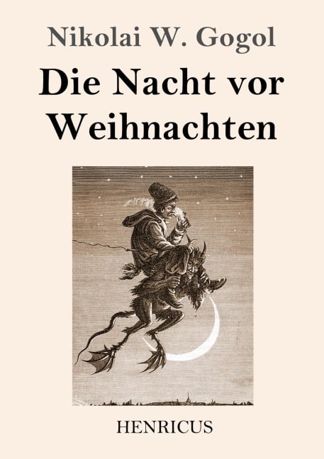 Die Nacht vor Weihnachten - Nikolai W. Gogol