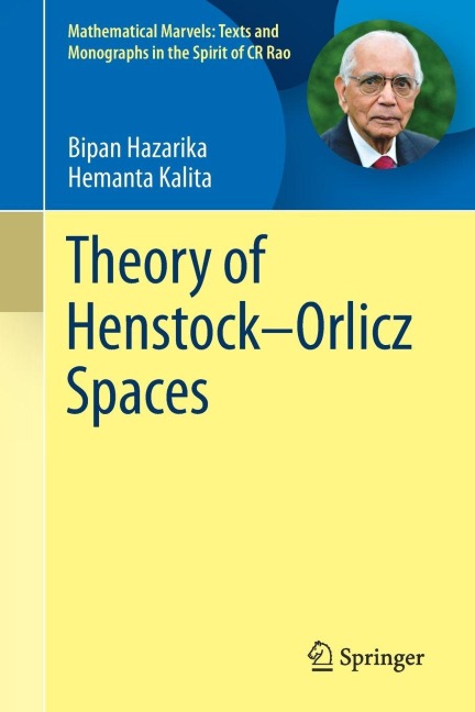 Theory of Henstock-Orlicz Spaces - Bipan Hazarika, Hemanta Kalita