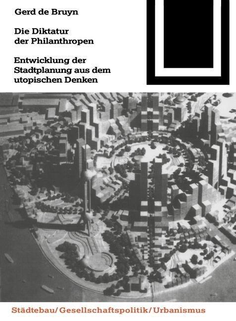 Die Diktatur der Philanthropen - Gerd De Bruyn