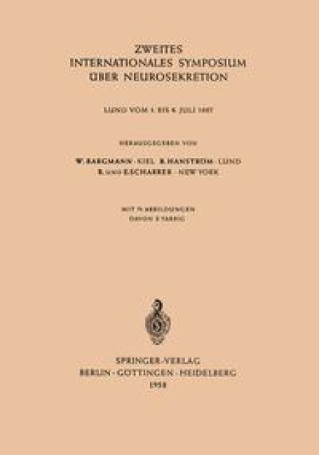 Zweites Internationales Symposium über Neurosekretion - 