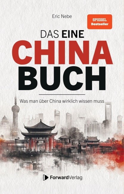 Das eine China Buch - Eric Nebe