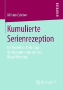 Cover-Bild zum Titel 'Kumulierte Serienrezeption' von 'Miriam Czichon'