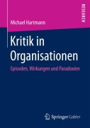 Cover-Bild zum Titel 'Kritik in Organisationen' von 'Michael Hartmann'