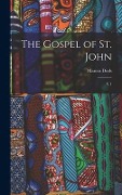 Cover-Bild zum Titel 'The Gospel of St. John' von 'Marcus Dods'