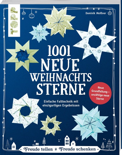 1001 neue Weihnachtssterne (kreativ.kompakt) - Dominik Meißner