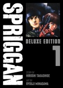 Cover-Bild zum Titel 'Spriggan: Deluxe Edition 1' von 'Hiroshi Takashige'