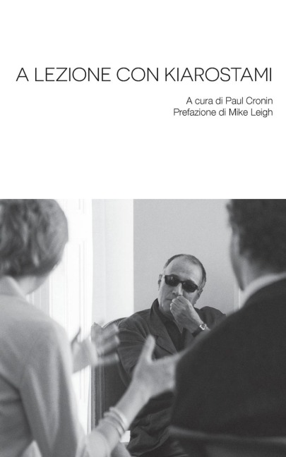 A Lezione con Kiarostami - Abbas Kiarostami