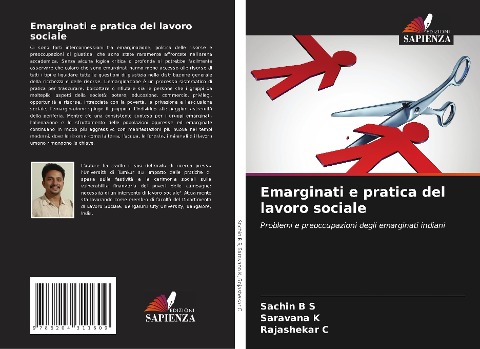 Emarginati e pratica del lavoro sociale - Sachin B S, Saravana K, Rajashekar C