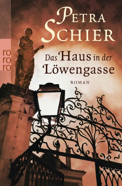 Das Haus in der Löwengasse - Petra Schier