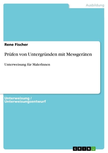 Prüfen von Untergründen mit Messgeräten - Rene Fischer