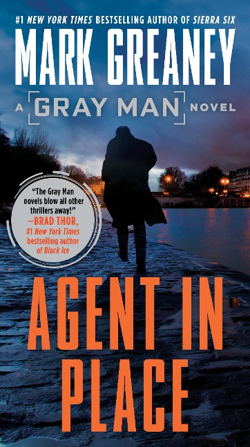 Agent in Place - Mark Greaney